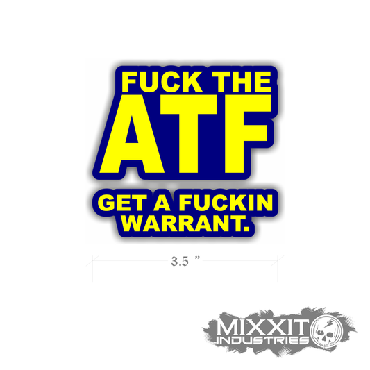 F*ck The ATF Sticker Combo