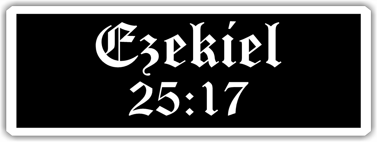 Ezekiel 25:17 ( Pulp Fiction) Sticker